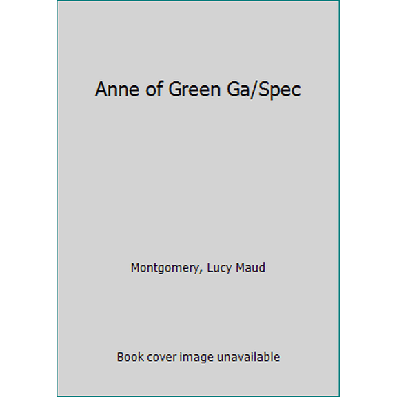 Pre-Owned Anne Of Green Gables / special edition (Illustrated Junior Library) (Unknown) 0448424320 9780448424323