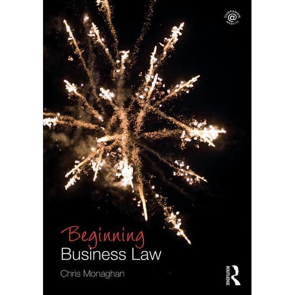 Beginning the Law Beginning Business Law, (Paperback)