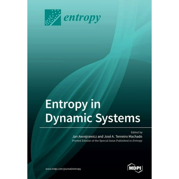 Entropy in Dynamic Systems (Paperback)
