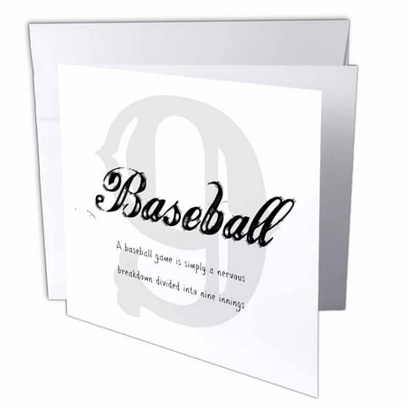 3dRose A baseball game is simply nervous breakdown broken down into 9 innings, Greeting Cards, 6 x 6 inches, set of 6