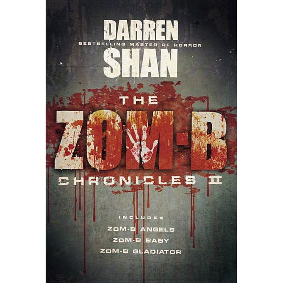Zom-B Chronicles The Zom-B Chronicles II, Book 2, (Paperback)