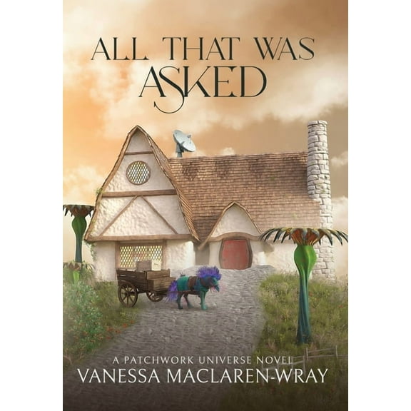 All That Was Asked, (Hardcover)