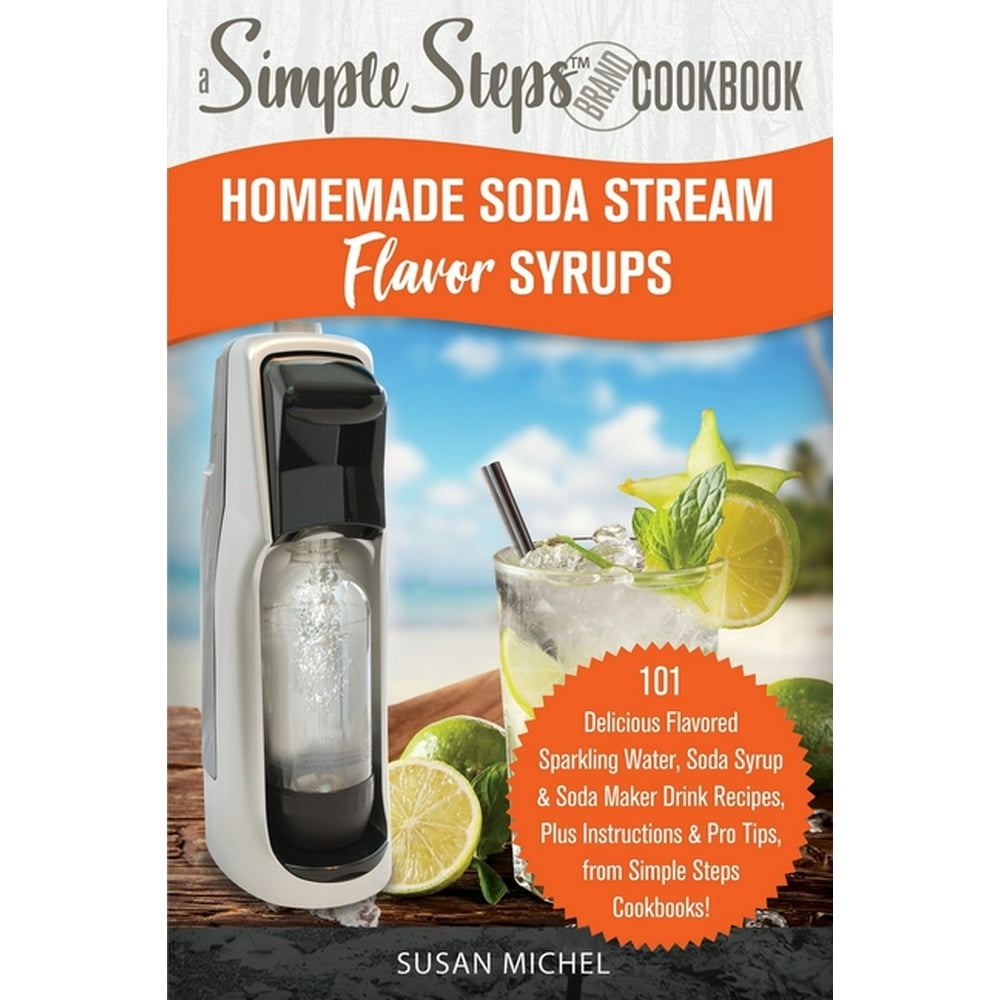 Sodastream Flavor, Soda Machine Homemade Soda Stream Flavor Syrups, a