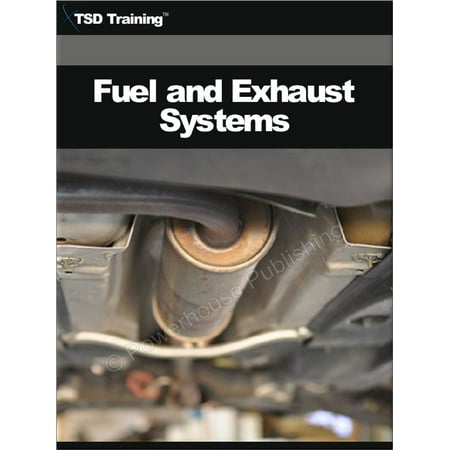 Auto Mechanic - Fuel and Exhaust Systems (Mechanics and Hydraulics) - (Best Auto Mechanic Textbook)