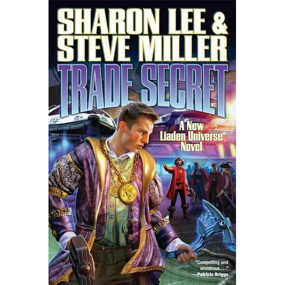 Liaden Universe®: Trade Secret (Series #17) (Paperback)