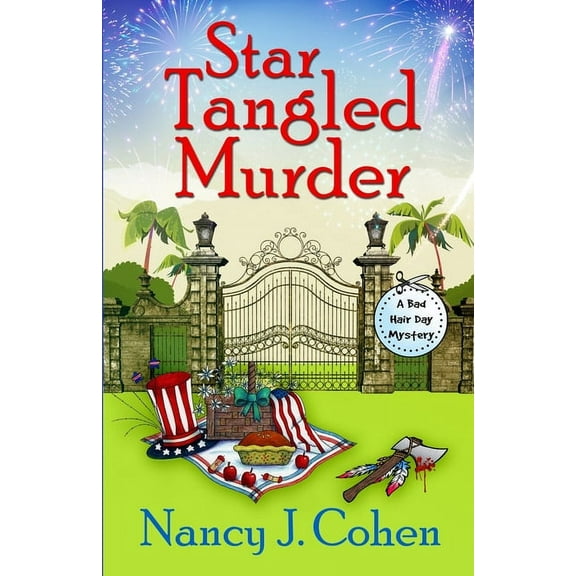 Bad Hair Day Mysteries Star Tangled Murder, Book 18, (Paperback)