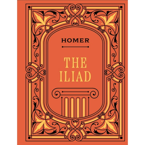 Chartwell Deluxe Editions The Iliad, (Hardcover)