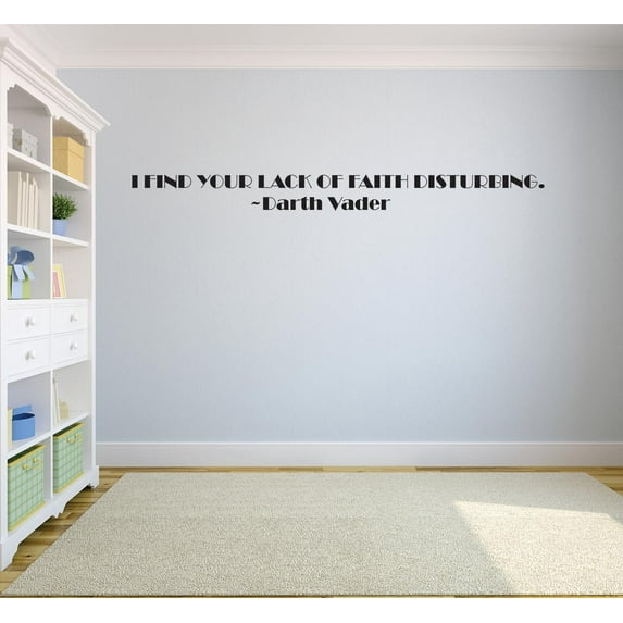 I Find Your Lack Of Faith Disturbing – Quote Custom Wall Decal Vinyl Sticker 8 Inches X 30 Inches