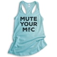 thumbnail image 1 of Mute Your Mic Tank Top, Ladies Racerback Tank Top, Quarantine Teacher Tank, Distance Learning Teacher Tank, Cancun, XX-Large, 1 of 3
