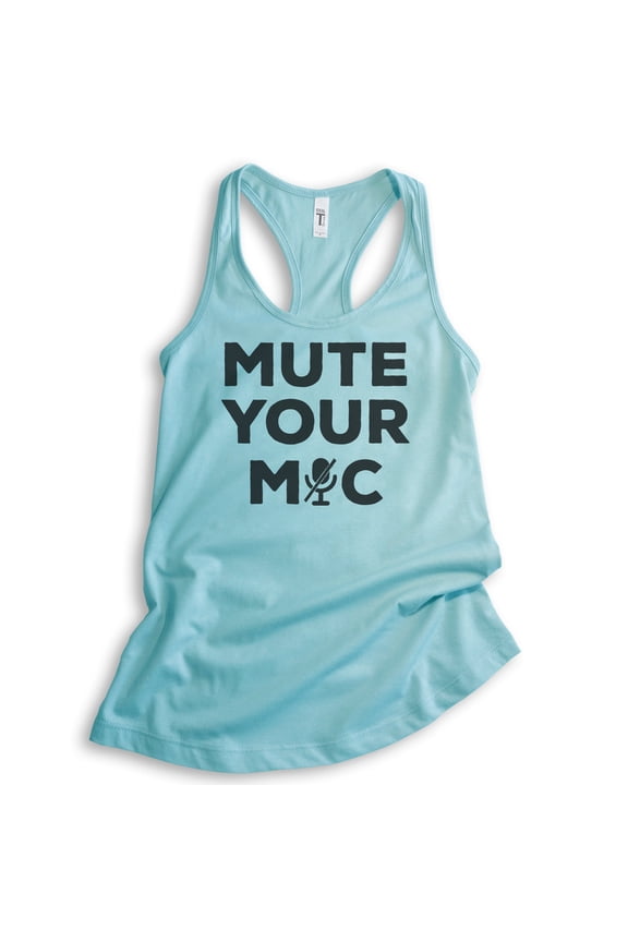 Mute Your Mic Tank Top, Ladies Racerback Tank Top, Quarantine Teacher Tank, Distance Learning Teacher Tank, Cancun, X-Small