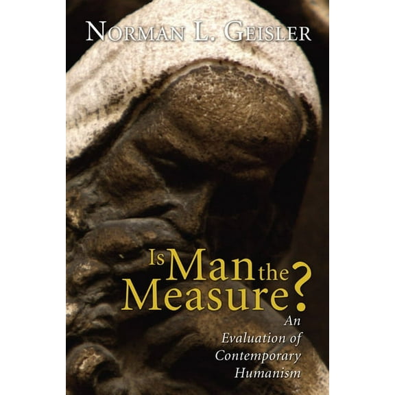Is Man the Measure? (Paperback)