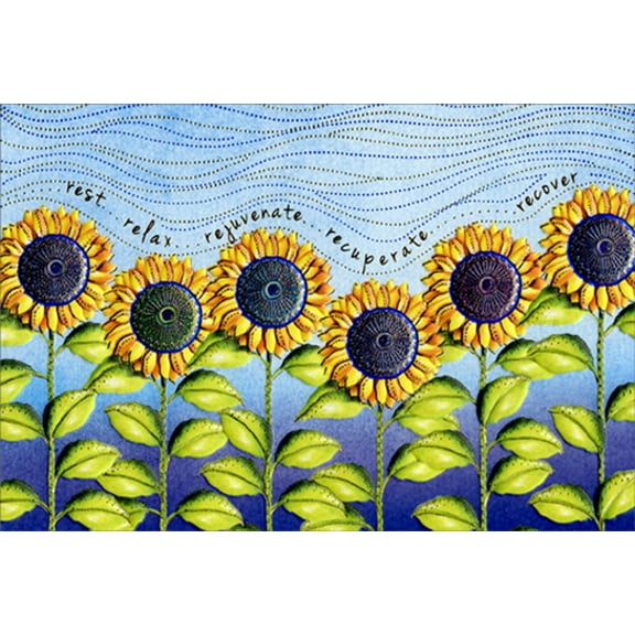 Pictura Rest Relax Rejuvenate Field of Sunflowers Michele Frusciano Two Twenty Two Get Well Card