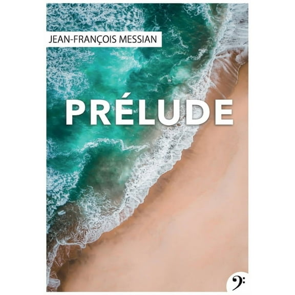 PrÃ©lude: Chroniques, (Paperback)