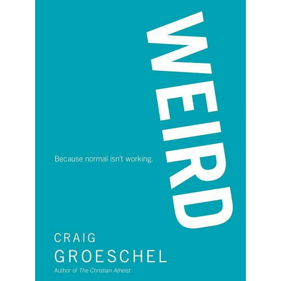 The WEIRD Softcover, (Paperback)
