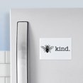 thumbnail image 3 of CafePress - Be Kind Magnets - Rectangle Magnet, 2"x3" Refrigerator Magnet, 3 of 3