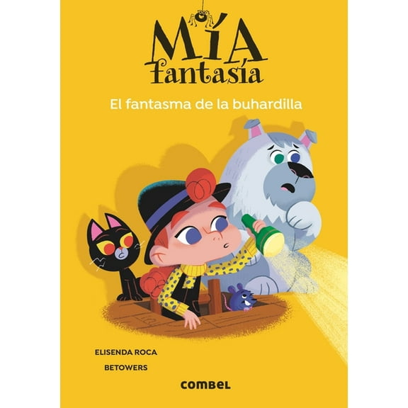 Mía Fantasía: El fantasma de la buhardilla (Paperback)