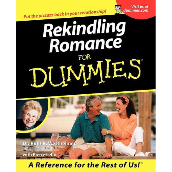 For Dummies: Rekindling Romance for Dummies. (Paperback)