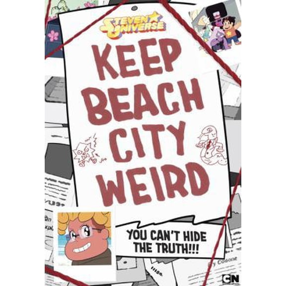 Pre-Owned Keep Beach City Weird: You Can't Hide the Truth!!! (Paperback) 1101995157 9781101995150