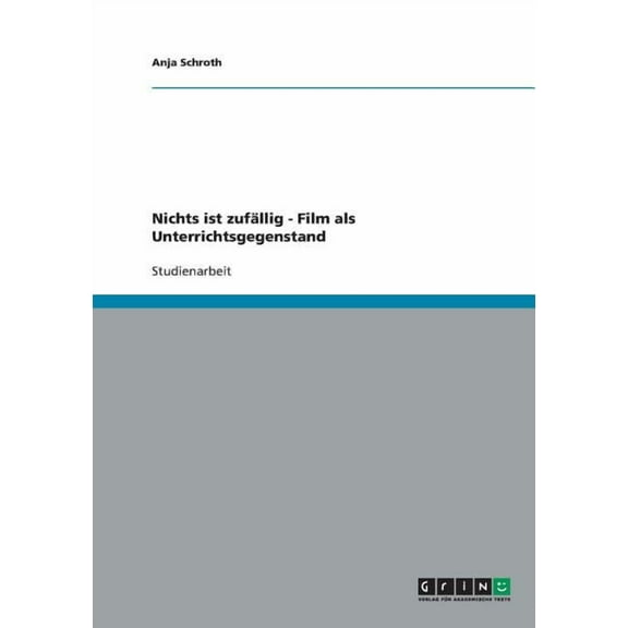 Das Medium Film als Unterrichtsgegenstand (Paperback)