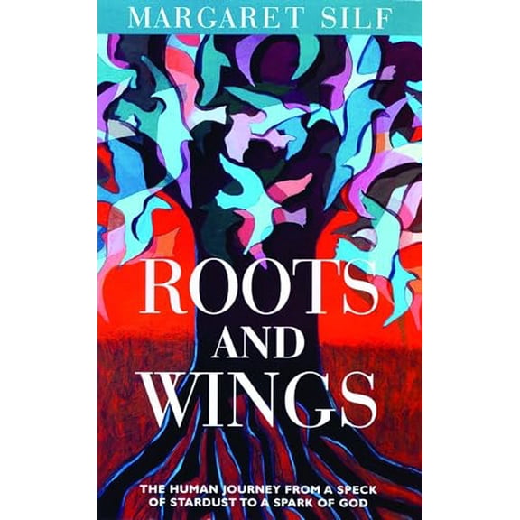 Pre-Owned Roots and Wings: The Human Journey from a Speck of Stardust to a Spark of God (Paperback) 0802824625 9780802824622