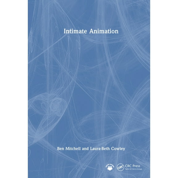 Intimate Animation, (Hardcover)