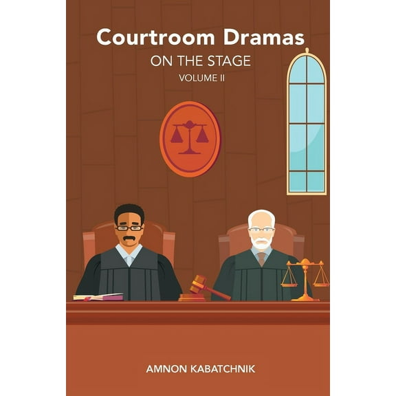 Courtroom Dramas on the Stage Vol 2, (Paperback)