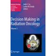 thumbnail image 1 of Prise de Décision en Radio-Oncologie : Volume 2 (Radiologie Médicale), 1 of 2