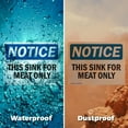thumbnail image 6 of (2 Pack) This Sink For Meat Only OSHA Notice Sign 18 Inch X 12 Inch Indoor / Outdoor Rust-Free Aluminum Metal Signs for Workplace, Workshop, and Construction Site, Made in the USA, 6 of 8