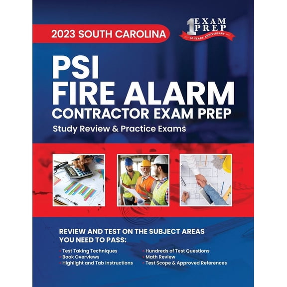 2023 South Carolina PSI Fire Alarm Contractor Exam Prep: 2023 Study Review & Practice Exams (Paperback)