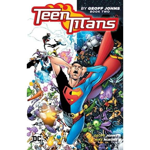 Pre-Owned Teen Titans by Geoff Johns Book Two (Paperback) 1401277527 9781401277529