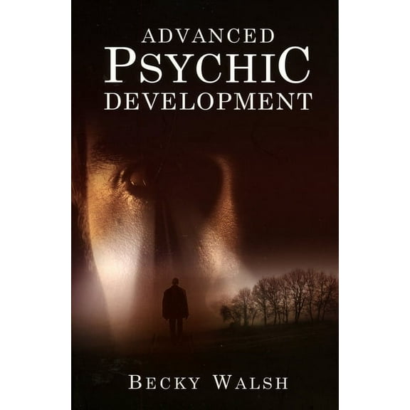 Advanced Psychic Development, (Paperback)
