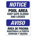 thumbnail image 1 of Pool Area, Keep Gate Closed And Locked Sign, Bilingual English Spanish, 10x14 Aluminum, 1 of 8