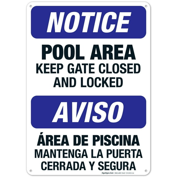 Pool Area, Keep Gate Closed And Locked Sign, Bilingual English Spanish, 10x14 Aluminum