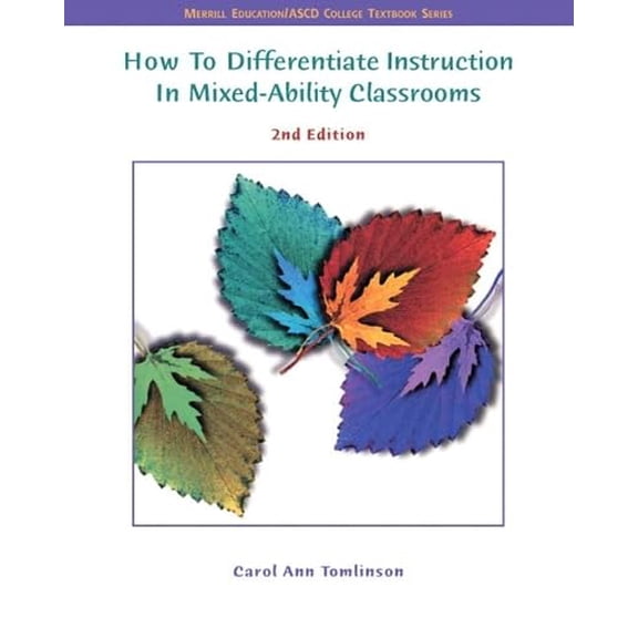 Pre-Owned How to Differentiate Instruction in Mixed-Ability Classrooms (Paperback) 013119500X 9780131195004