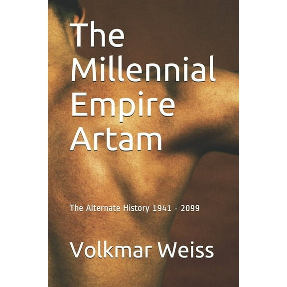 The Millennial Empire Artam (Paperback)