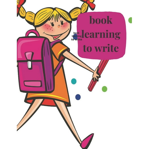 Book learning to write: 8.5 x 11 in (21.59 x 27.94 cm ) Book learning to write and caver is boy girl hand in hand kids school (Paperback)