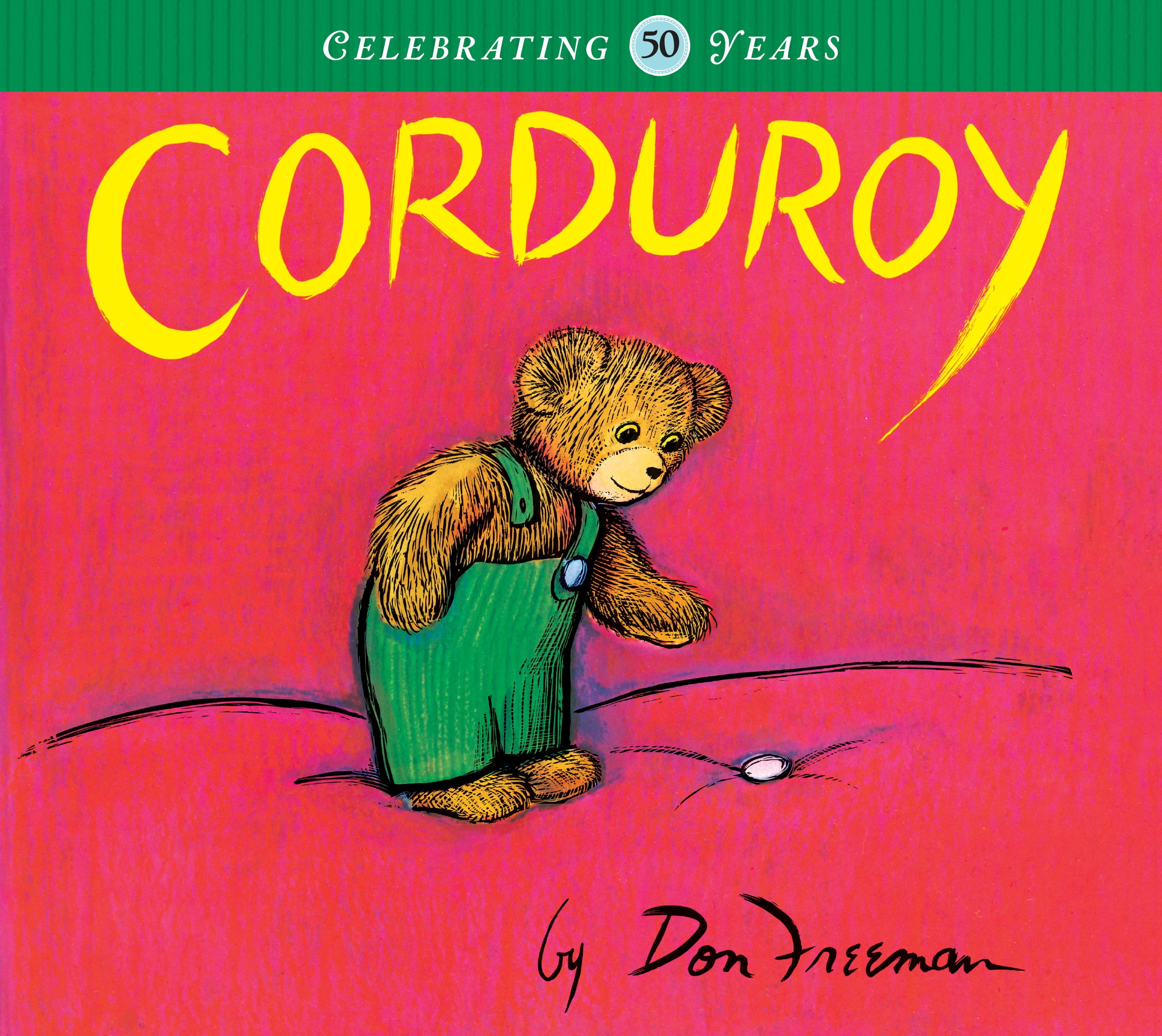 Don Freeman, Hardcover Book, Corduroy, 50th Anniversary Edition