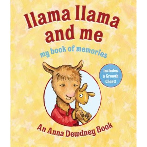 Pre-Owned Llama Llama and Me: My Book of Memories (Hardcover 9780448496405) by Anna Dewdney