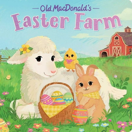 Old Macdonald's Easter Farm (Board Book)