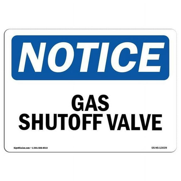 SignMission OS-NS-D-35-L-13039 OSHA Notice Sign - Gas Shutoff Valve
