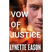 LYNETTE EASON Blue Justice: Vow of Justice (Paperback)