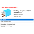 thumbnail image 2 of Main Relay - Compatible with 2006 - 2010 Mazda 5 2.3L 4-Cylinder 2007 2008 2009, 2 of 2