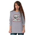 thumbnail image 4 of Troll Face Problem Big Smiley Meme Long Sleeve TShirt Men Women Brisco Brands L, 4 of 6