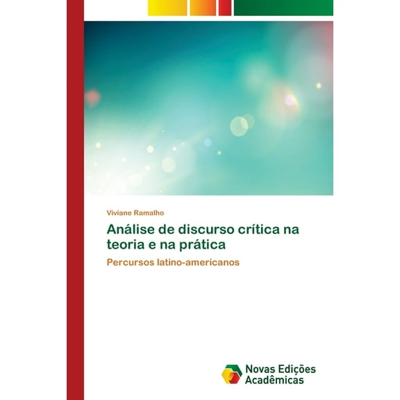 Análise de discurso crítica na teoria e na prática (Paperback)