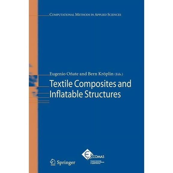 Computational Methods in Applied Science Textile Composites and Inflatable Structures, Book 3, (Paperback)