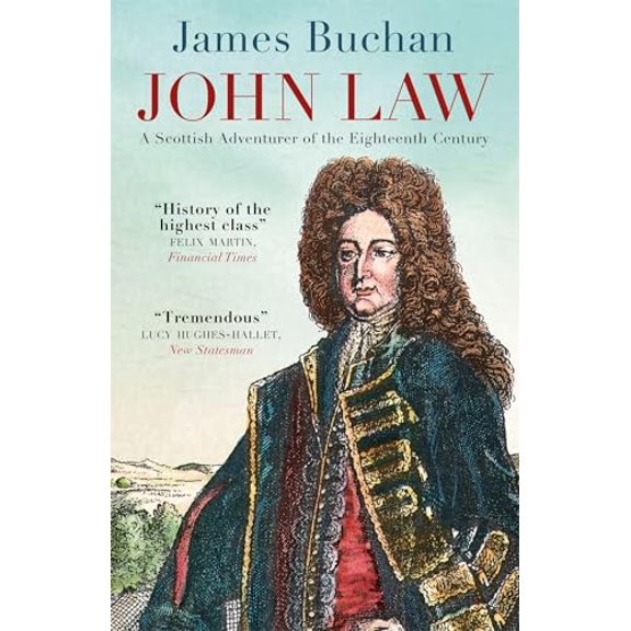 Pre-Owned John Law, 9781848666085, 184866608X, Paperback, Reprint edition