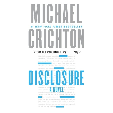 Disclosure : A Novel (Best Michael Crichton Novels)