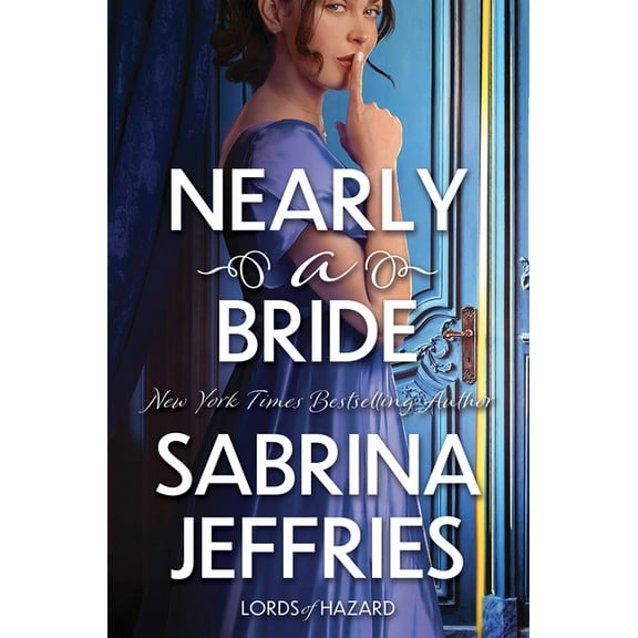 Lords of Hazard Nearly a Bride, (Paperback)