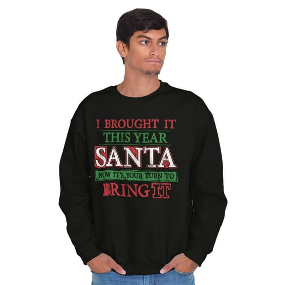 Christmas Bring It This Year Santa Unisex Plus Fleece Graphic Sweatshirt Brisco Brands 5X