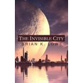 thumbnail image 1 of Pre-Owned The Invisible City (Paperback) 1988863880 9781988863887, 1 of 1